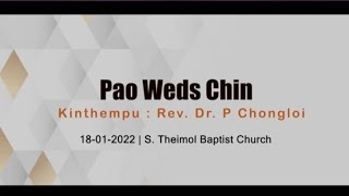 PAO WEDS CHIN || WEDDING||