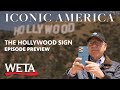 Iconic America | The Hollywood Sign Preview