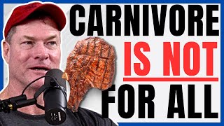 The Carnivore Doctor Explains Who Should NEVER try a Carnivore Diet | Dr. Shawn Baker