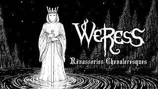 WERESS - Rêvasseries Chevaleresques (2024) FULL ALBUM