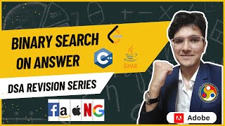 Master Binary Search on Answer in One Video | DSA Revision Series #1