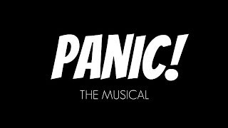 PANIC! The Musical