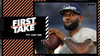 How good would LeBron James have been in the NFL? | First Take