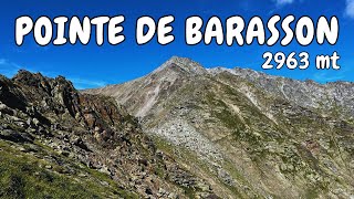 Pointe de Barasson - 2963 mt - Via normale da Eternod Dessous (Etroubles - AO) 4K