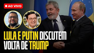 Lula e Putin discutem volta de Trump ao poder, diz governo russo