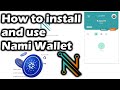 How to Install and use Nami wallet