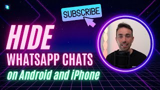How to Hide WhatsApp Chats on Android and iPhone?