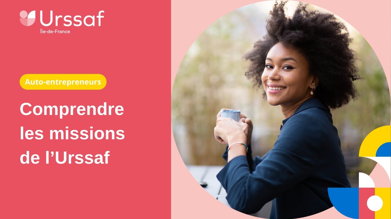 [Auto-entrepreneur] Comprendre Les Missions De L’Urssaf - YouTube