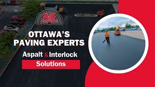 A\u0026B Paving  | Ottawa’s Leading Asphalt \u0026 Interlock Experts | 15+ Years of Excellence