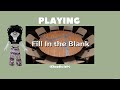 Playing  Fill In The Blank  On Roblox! | FroggyGameplays