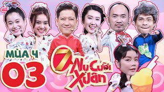 7 Nụ Cười Xuân 4 | Tập 3: Lý Nhã Kỳ “sống còn” với Tiến Luật làm Lâm Vỹ Dạ bị bắn sang chấn tâm lý