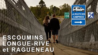 La route des campings: Longue-Rive