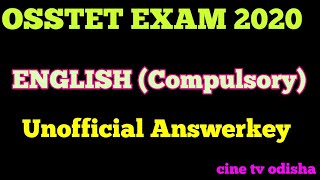 OSSTET 2020 Answerkey !! English (Compulsory) Questions with Answer Discussion !! By cine tv odisha