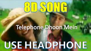 Telephone Dhoon Mein | Hindustani | Hariharan, | A. R. Rahman, 8D Song 🎧 - 8D Gaane Bollywood