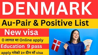 Denmark मा खुल्यो नया visa | Denmark जाने अइले  सम्म को सजीलो तरीका | how to apply denmark work visa