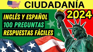 100 PREGUNTAS para la ciudadanía americana EN INGLÉS Y ESPAÑOL 2024 - respuestas