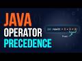 Operator Precedence in JAVA | Tutorial with Examples
