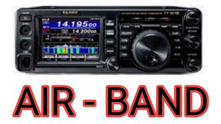 YAESU FT991A - SELECT AIRBAND \u0026 C4FM