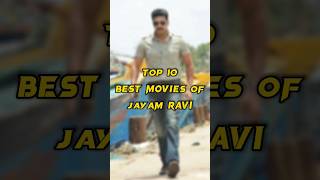 Top 10 Best movies of Jayam Ravi - Comali, Thani Oruvan #jayamravi #ponniyinselvan #thanioruvan2