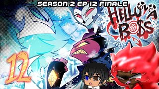 THE ANGER RETURNS  HELLUVA BOSS - SINSMAS // S2: Episode 12 -FINALE Reaction