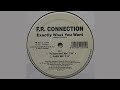 FR Connection - Exactly What You Want ('70 Extended Mix)