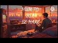 hum to dil se hare lofi song by