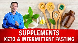 7 Recommended Supplements for Keto Diet and Intermittent Fasting by Dr.  Berg