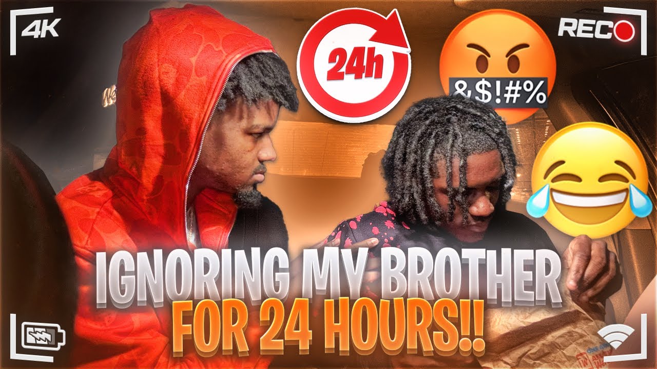 24 Hours IGNORING MY BROTHER - PRANK THAT Went Wrong - YouTube