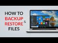 How to Backup and Restore Files in Windows PC