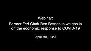 Former Fed Chair Ben Bernanke weighs in on the economic response to COVID-19