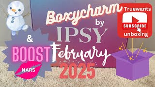 IPSY February 2025 BOXYCHARM with Beauty Boost Alternative Choice Unboxing \u0026 Swatches Informative