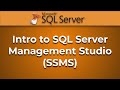 Advanced Database - Intro to SQL Server Management Studio (SSMS)