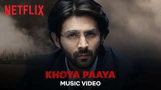 Khoya Paaya Music Video | Dhamaka | Kartik Aaryan, Ram Madhvani, Vishal Khurana, Amit Trivedi