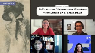 Zoila A. Cáceres: vida y obra con Luz Ainaí Morales Pino, profesora PUCP - TEMPORADA 3. Episodio 6