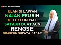 ULAH DI LAWAN MUN DI HINA | ABUYA UCI CILONGOK FULL