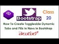 How to Create Toggleable Dynamic Tabs and Pills In Nav IBootstrap I Bootstrap Tutorial Telugu 20