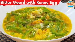 Bitter Gourd with Runny Egg Recipe