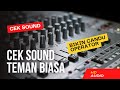 cek sound yang bikin candu tukang operator