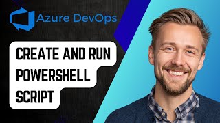 How to Create and Run PowerShell Script from Azure DevOps Pipelines | Step-by-Step Tutorial 2025