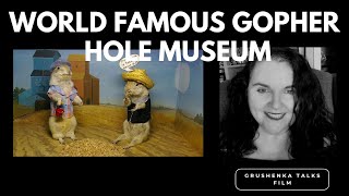 The World Famous Gopher Hole Museum (2015)