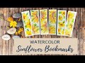 RELAX, UNWIND, DE-STRESS:  Painting Sunflower Bookmarks in Watercolor