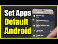 How to Set your Default Apps for Browser, Messages Etc... on Android Phone (Settings Tutorial)