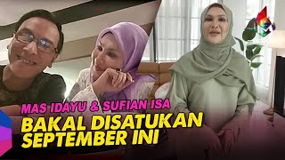 Mas Idayu & Sufian Isa bakal disatukan September ini | Melodi (2022)