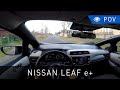 Nissan LEAF e+ 62 kWh Tekna (2020) - POV Drive | Project Automotive