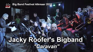 Jacky Roofer's Bigband - Caravan  (at BBF 2024)