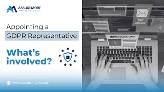 Steps to appointing a GDPR Representative