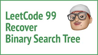 LeetCode 99. Recover Binary Search Tree | JSer - Front-End Interview questions