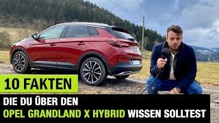 10 Fakten❗️die DU über den Opel Grandland X Hybrid4 wissen solltest! Fahrbericht | Review | Test🔋🔌