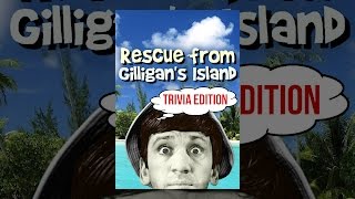 Rescue from Gilligan's Island: Trivia Edition