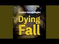 Chapter 18.2 - Dying Fall